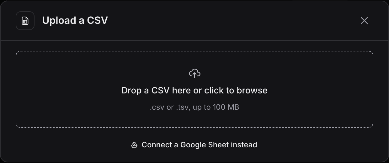 The Upload a CSV dialog with a drop area and a link to connect a Google Sheet instead