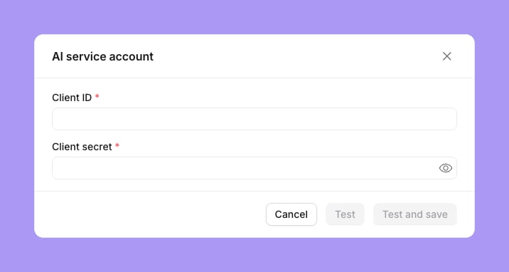 The shared agent account form with Client ID and Client secret fields and Cancel, Test and Test and save buttons