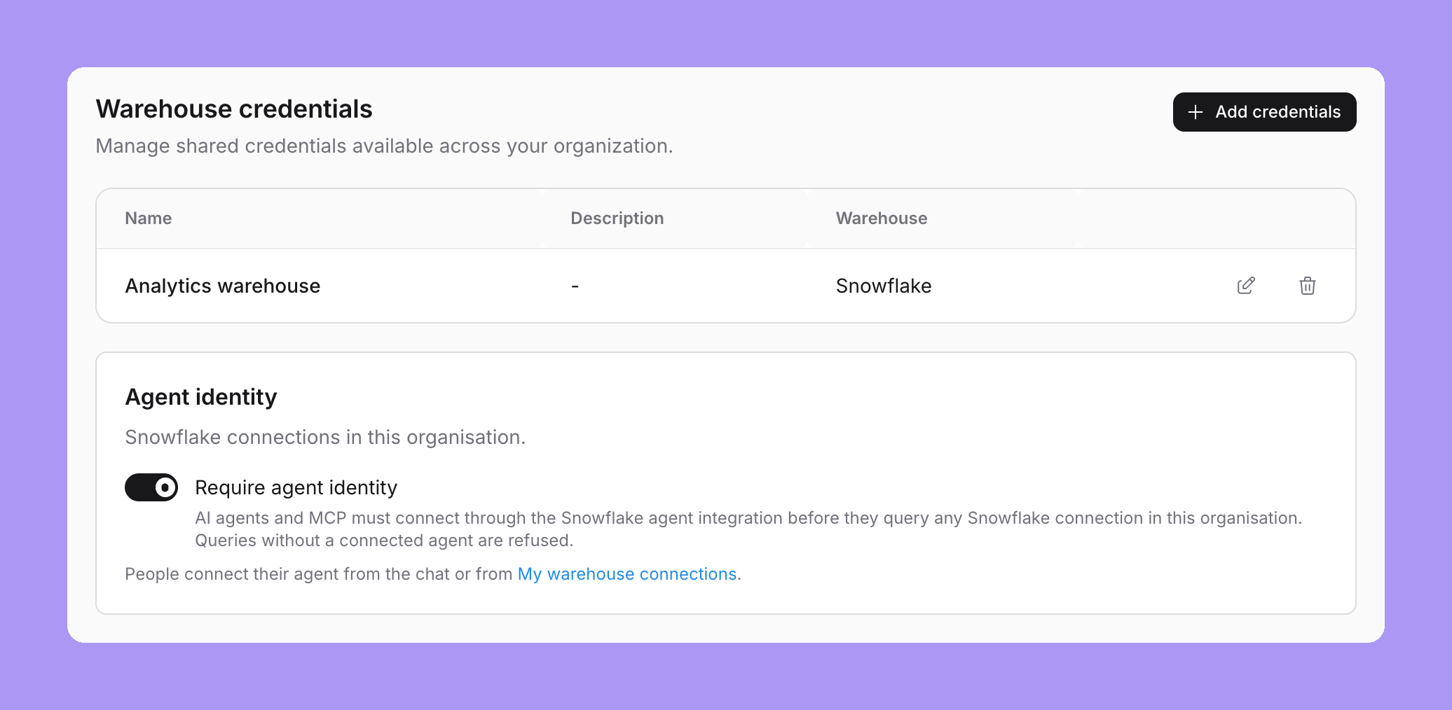 The Agent identity card on the Warehouse credentials page, with the Require agent identity switch turned on