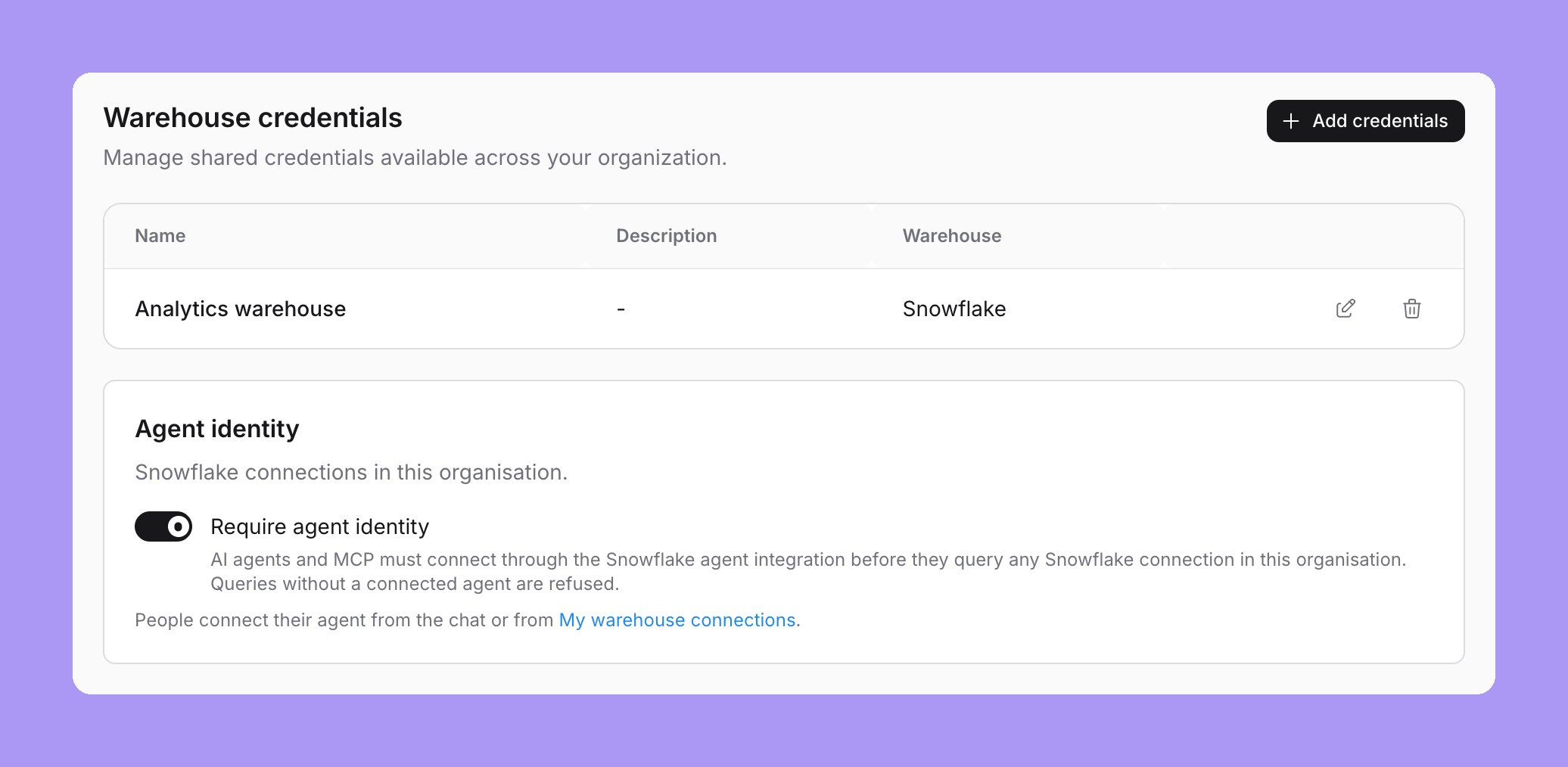 The Agent identity card on the Warehouse credentials page, with the Require agent identity switch turned on