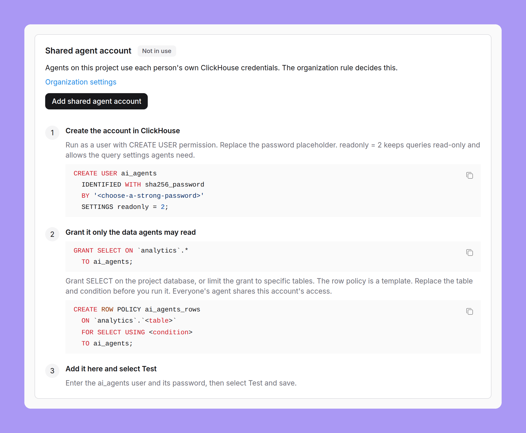 The shared agent account card on a ClickHouse project, marked Not in use, with an Add shared agent account button and the setup steps: the CREATE USER SQL with readonly = 2, the GRANT SELECT statement, the row policy template, and Add it here and select Test