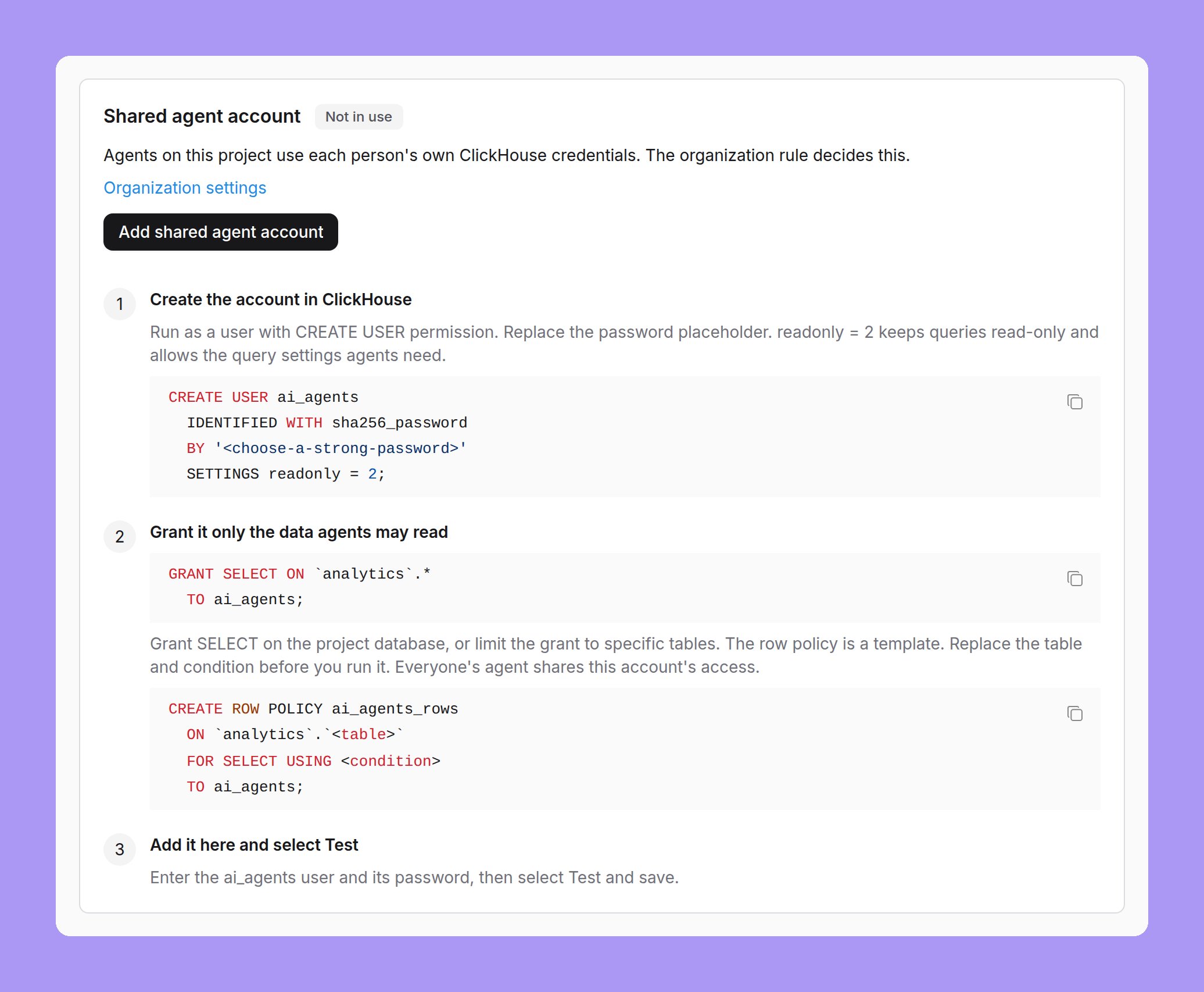 The shared agent account card on a ClickHouse project, marked Not in use, with an Add shared agent account button and the setup steps: the CREATE USER SQL with readonly = 2, the GRANT SELECT statement, the row policy template, and Add it here and select Test