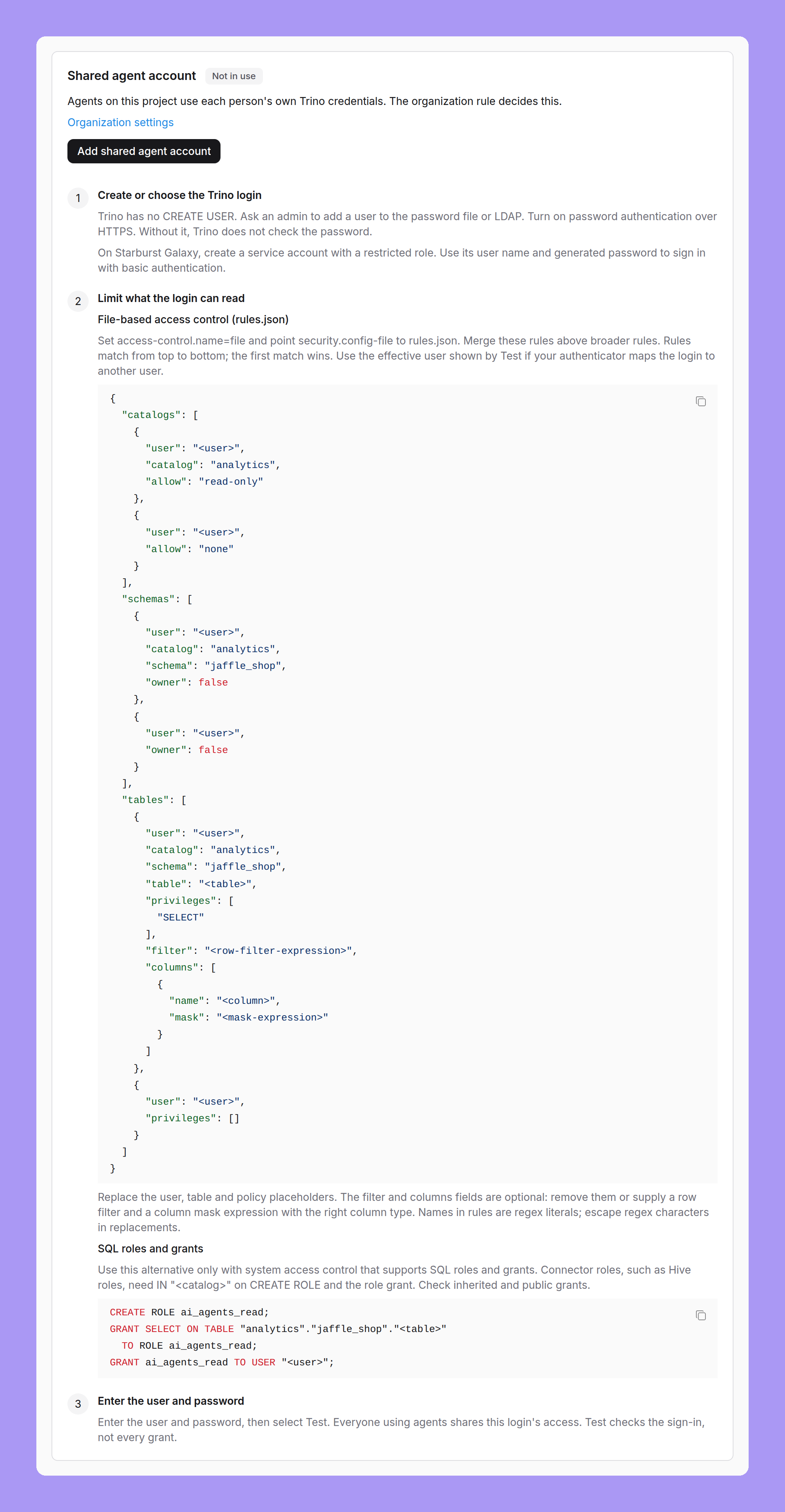 The shared agent account card on a Trino project, marked Not in use, with an Add shared agent account button and the setup steps: Create or choose the Trino login, and Limit what the login can read with the file-based access control rules.json template