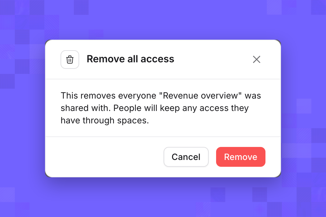 Remove all access confirmation explaining that access through spaces remains, with Cancel and Remove buttons