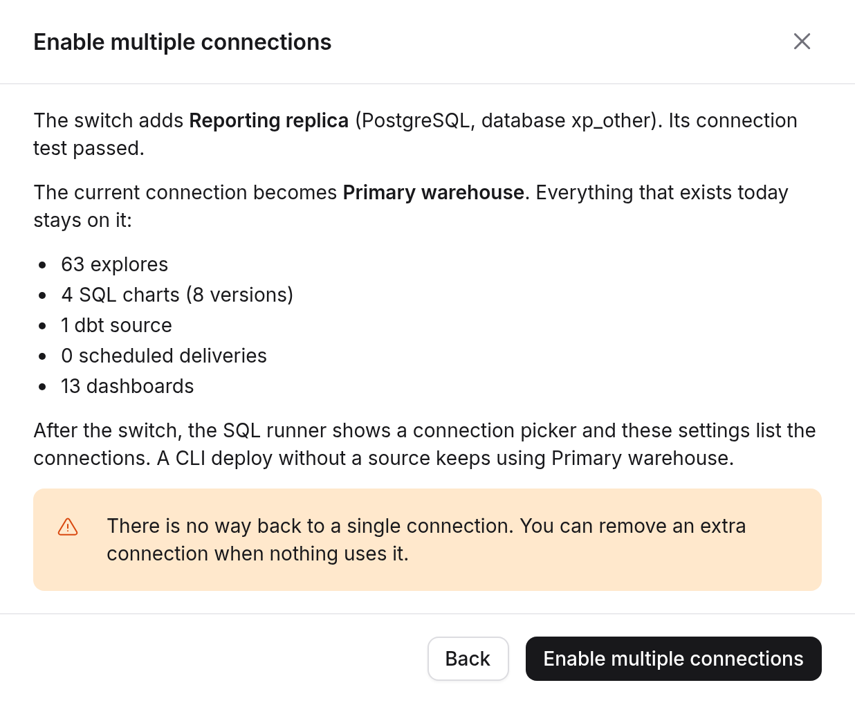 The review step of the Enable multiple connections dialog, listing the added connection, the content that stays on the current connection and the no-way-back warning