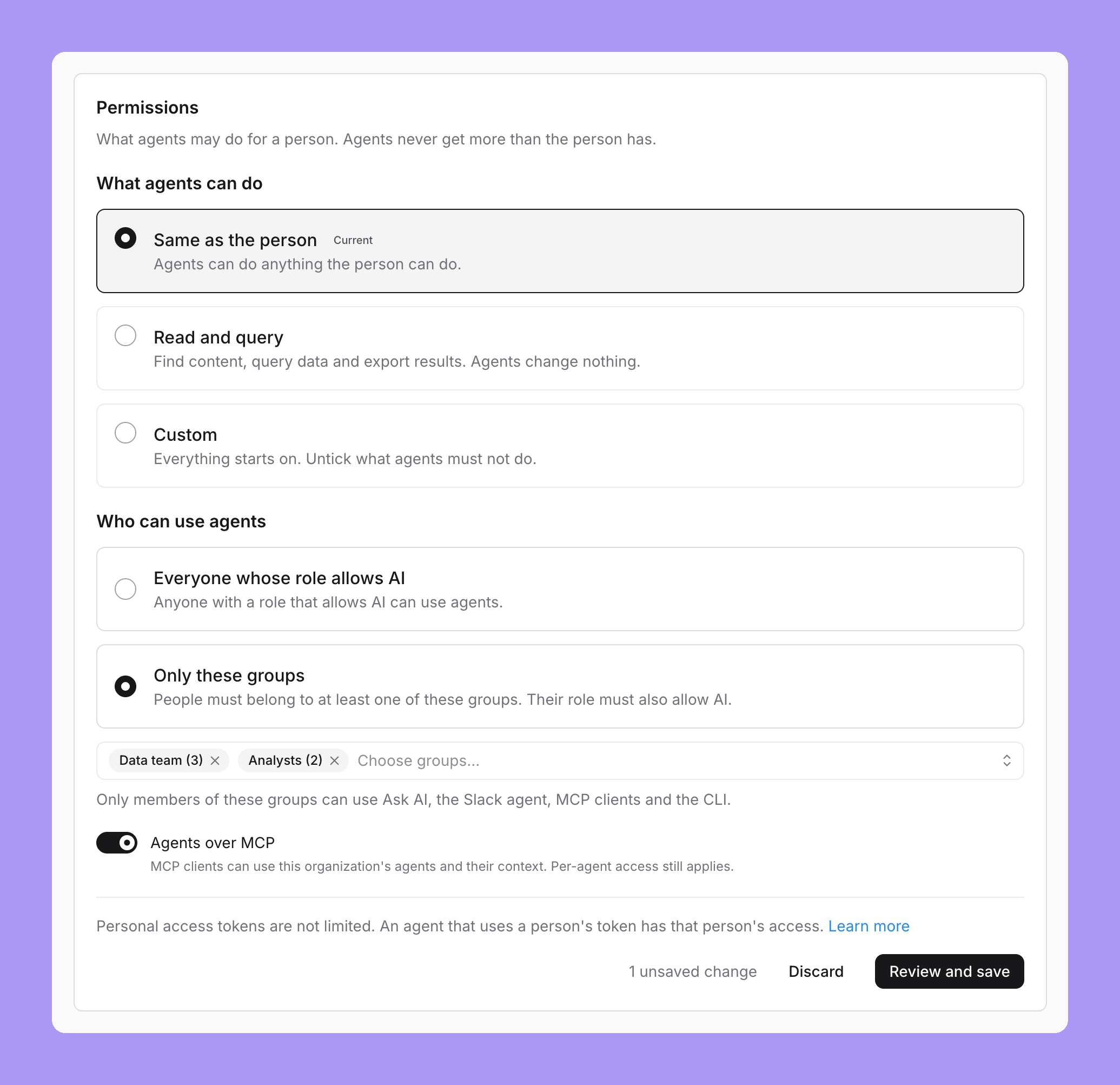 The Permissions section with the three choices under What agents can do, and Who can use agents with Only these groups selected, the groups Data team (3) and Analysts (2) chosen, and the line Only members of these groups can use Ask AI, the Slack agent, MCP clients and the CLI