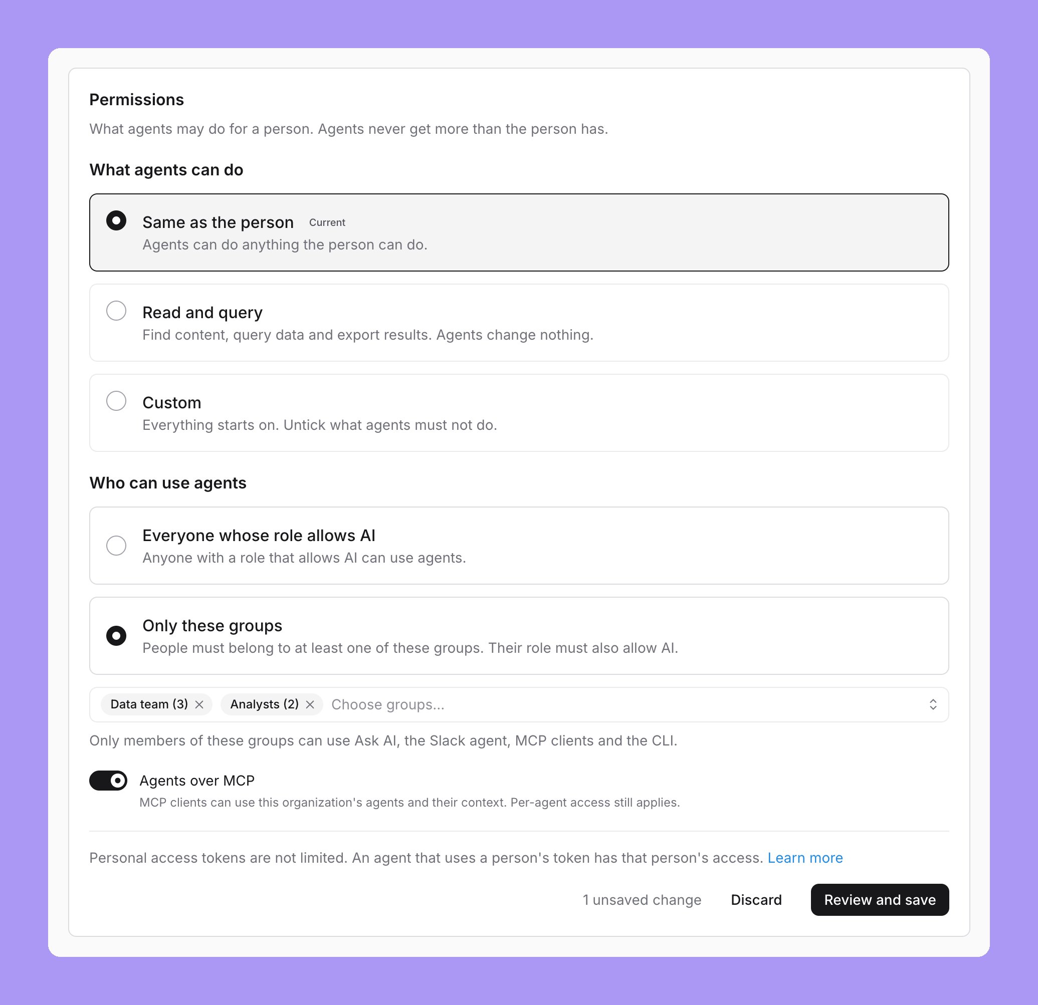 The Permissions section with the three choices under What agents can do, and Who can use agents with Only these groups selected, the groups Data team (3) and Analysts (2) chosen, and the line Only members of these groups can use Ask AI, the Slack agent, MCP clients and the CLI