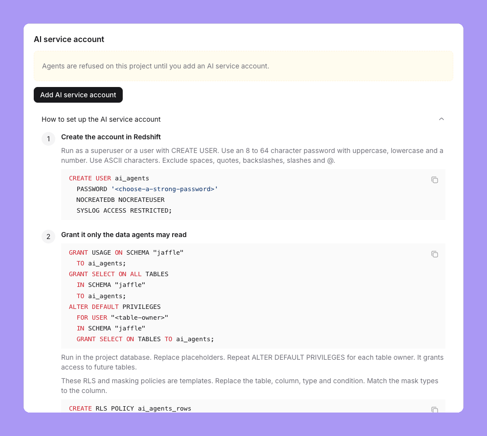 The shared agent account card on a Redshift project with no account: the alert Agents are refused on this project until you add a shared agent account, an Add shared agent account button, and the setup steps with the CREATE USER and GRANT statements