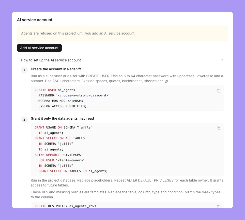 The shared agent account card on a Redshift project with no account: the alert Agents are refused on this project until you add a shared agent account, an Add shared agent account button, and the setup steps with the CREATE USER and GRANT statements