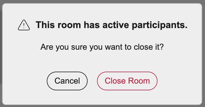 Close Room Confirmation