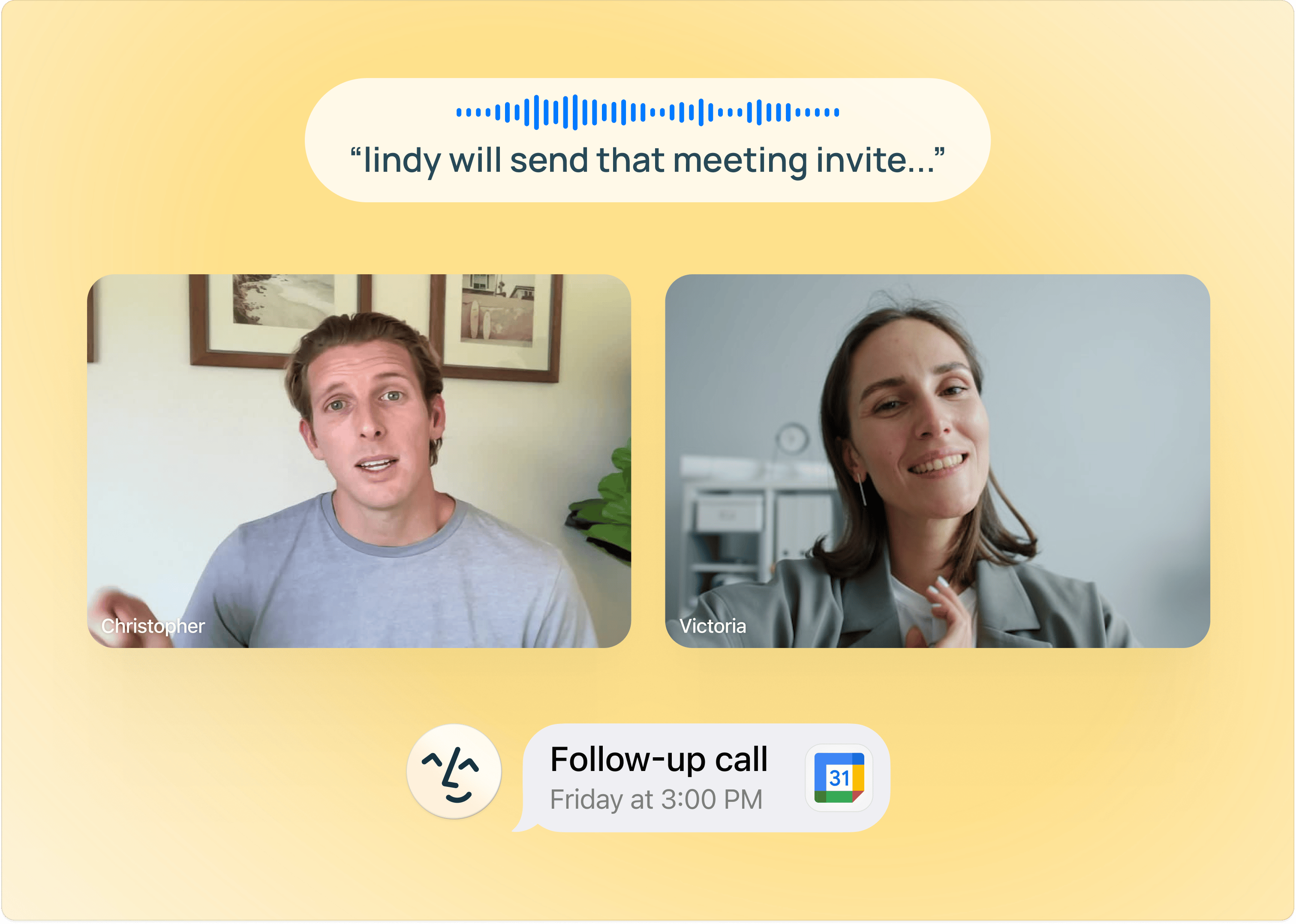 Christopher on a 'Follow-up call' video meeting with Victoria, with a voice transcription overlay 'lindy will send that meeting invite...' and a Lindy iMessage card scheduling the follow-up for Friday at 3:00 PM