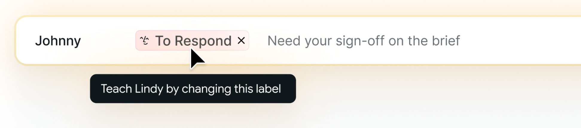 An inbox row with a 'To Respond' label and a tooltip: 'Teach Lindy by changing this label'