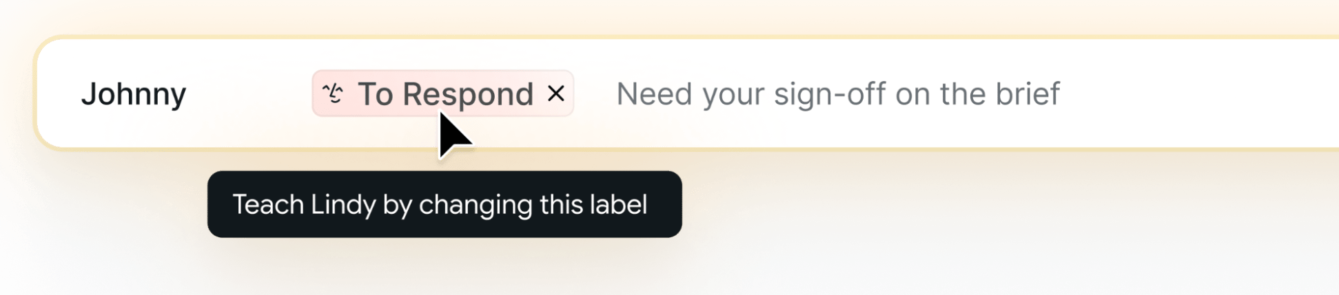 An inbox row with a 'To Respond' label and a tooltip: 'Teach Lindy by changing this label'