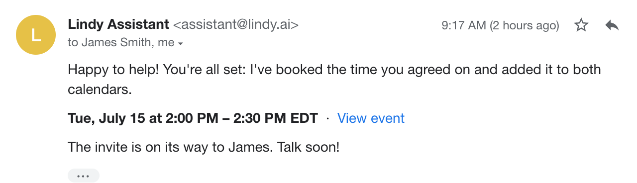 Lindy Assistant replies confirming the meeting is booked on both calendars for Tuesday 2:00 to 2:30 PM EDT and the invite is on its way to James