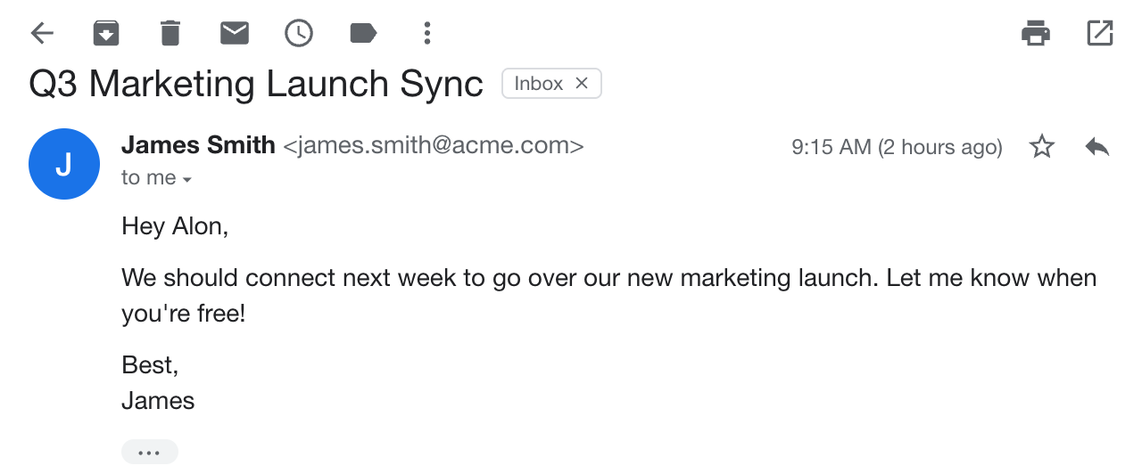 James Smith emails: we should connect next week to go over our new marketing launch