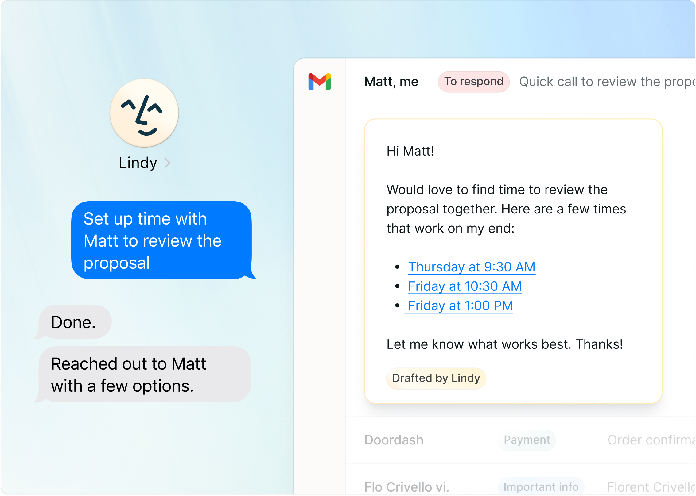Texting Lindy 'Set up time with Matt to review the proposal' and getting back 'Done. Reached out to Matt with a few options.' alongside Lindy's drafted Gmail reply with time slots