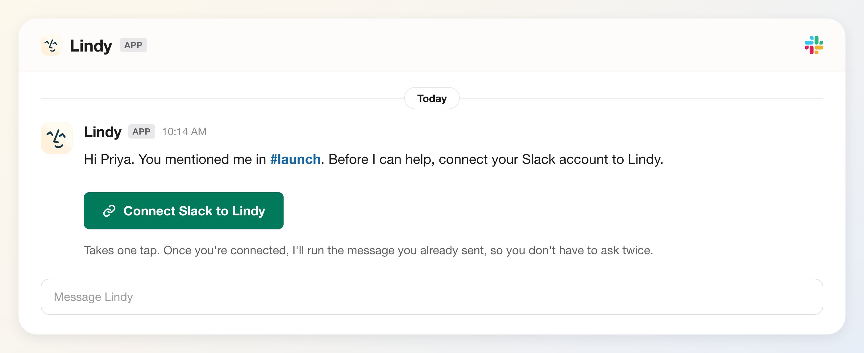 A Slack DM from Lindy telling Priya she mentioned it in #launch, with a Connect Slack to Lindy button and a note that her original message will run once she's connected