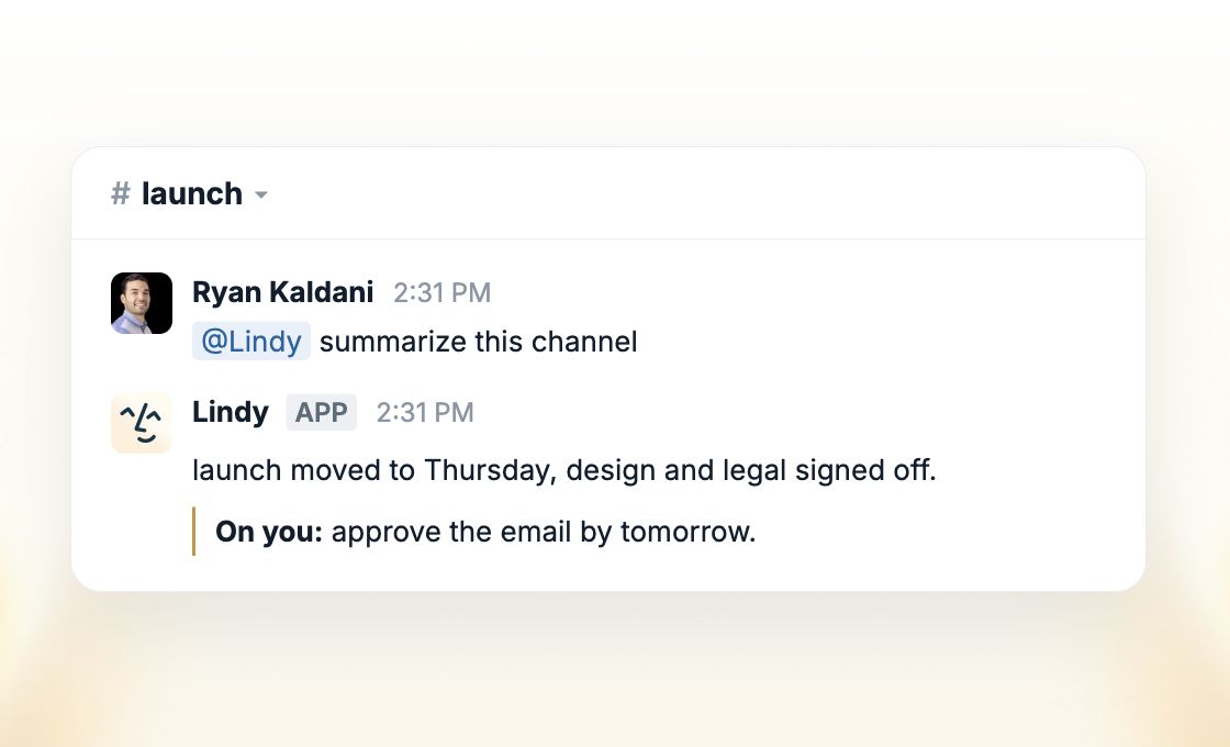 Lindy summarizes the launch channel: the launch moved to Thursday, design and legal approved, and the email needs approval by tomorrow.