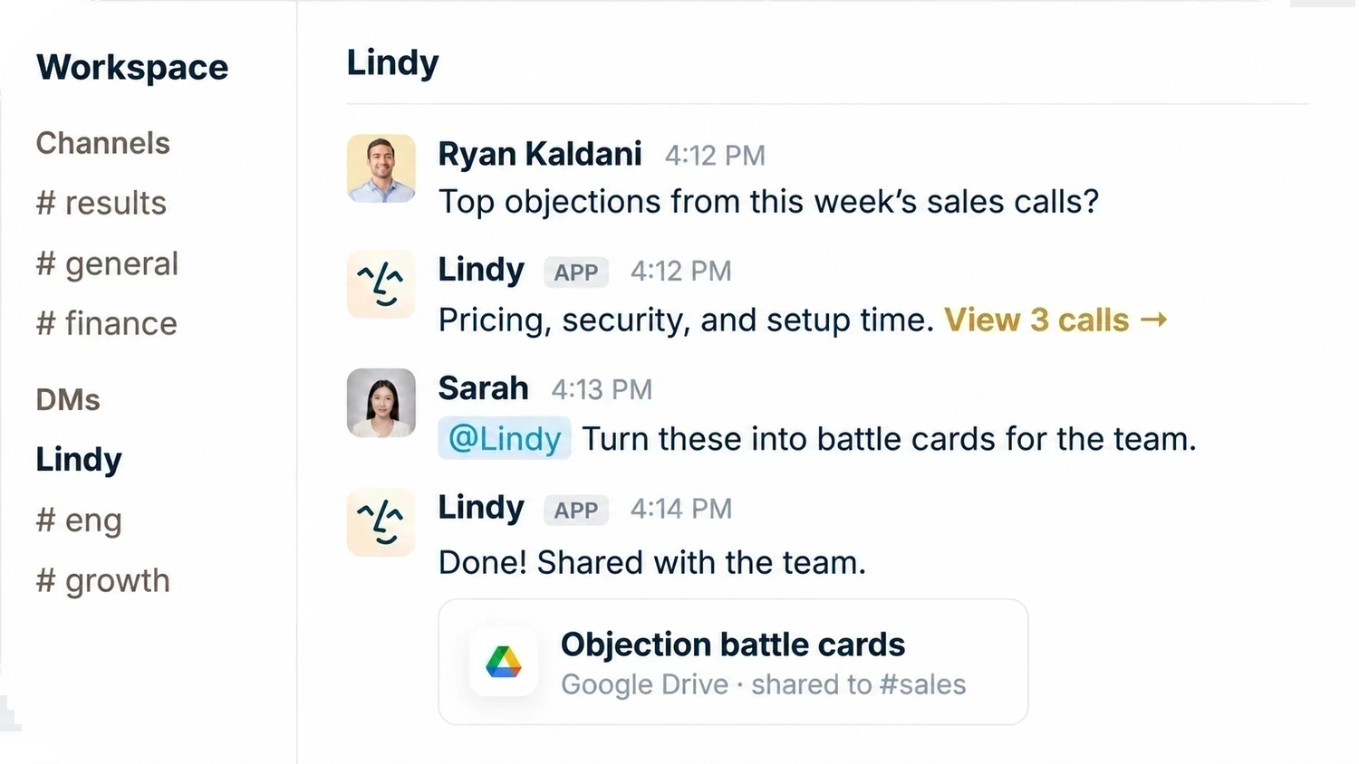 Ryan asks Lindy for the top objections from this week's sales calls. Lindy answers pricing, security, and setup time, with a link to view the three calls. Sarah asks Lindy to turn these into battle cards for the team, and Lindy shares an Objection battle cards doc on Google Drive