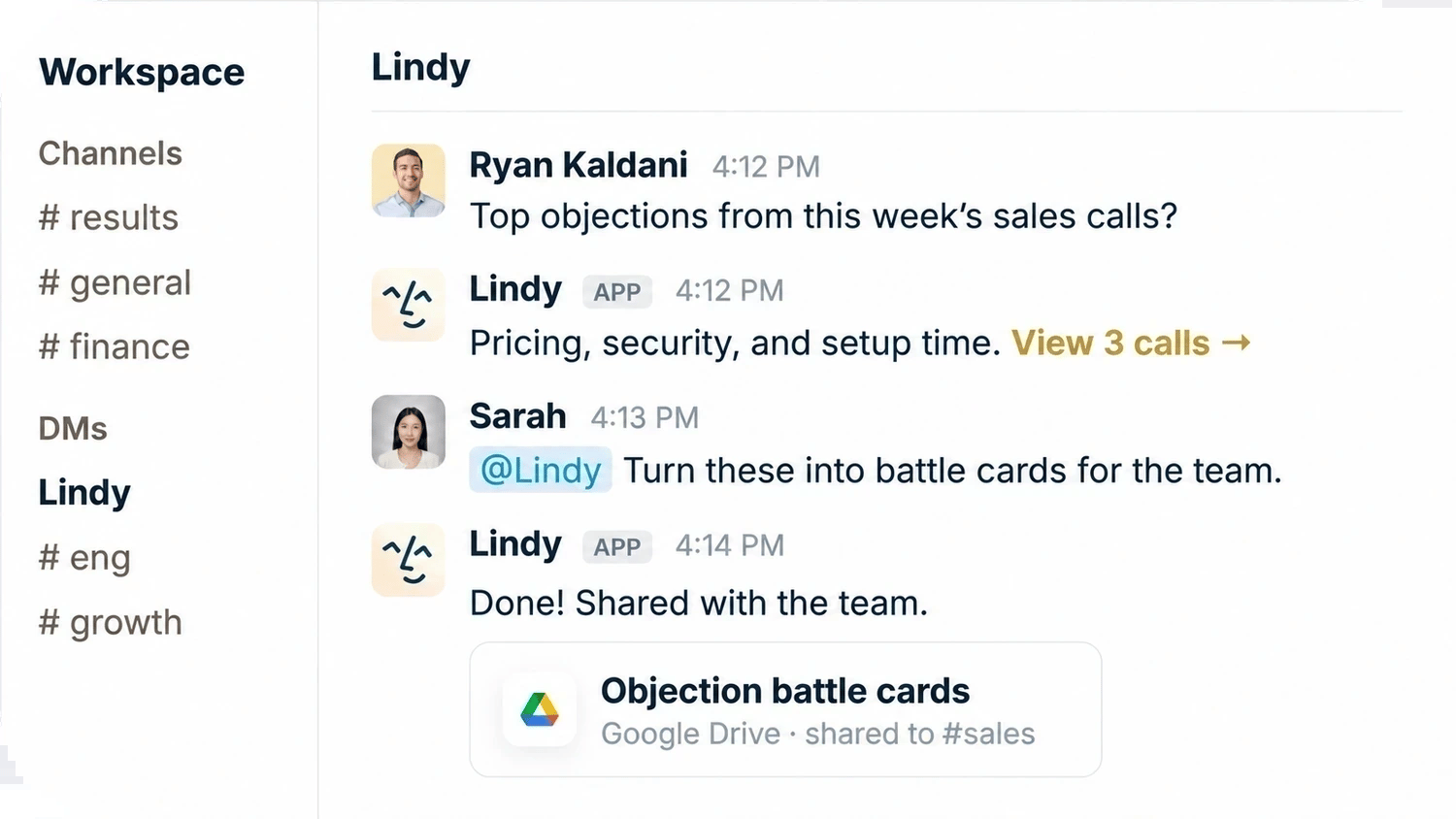 Ryan asks Lindy for the top objections from this week's sales calls. Lindy answers pricing, security, and setup time, with a link to view the three calls. Sarah asks Lindy to turn these into battle cards for the team, and Lindy shares an Objection battle cards doc on Google Drive