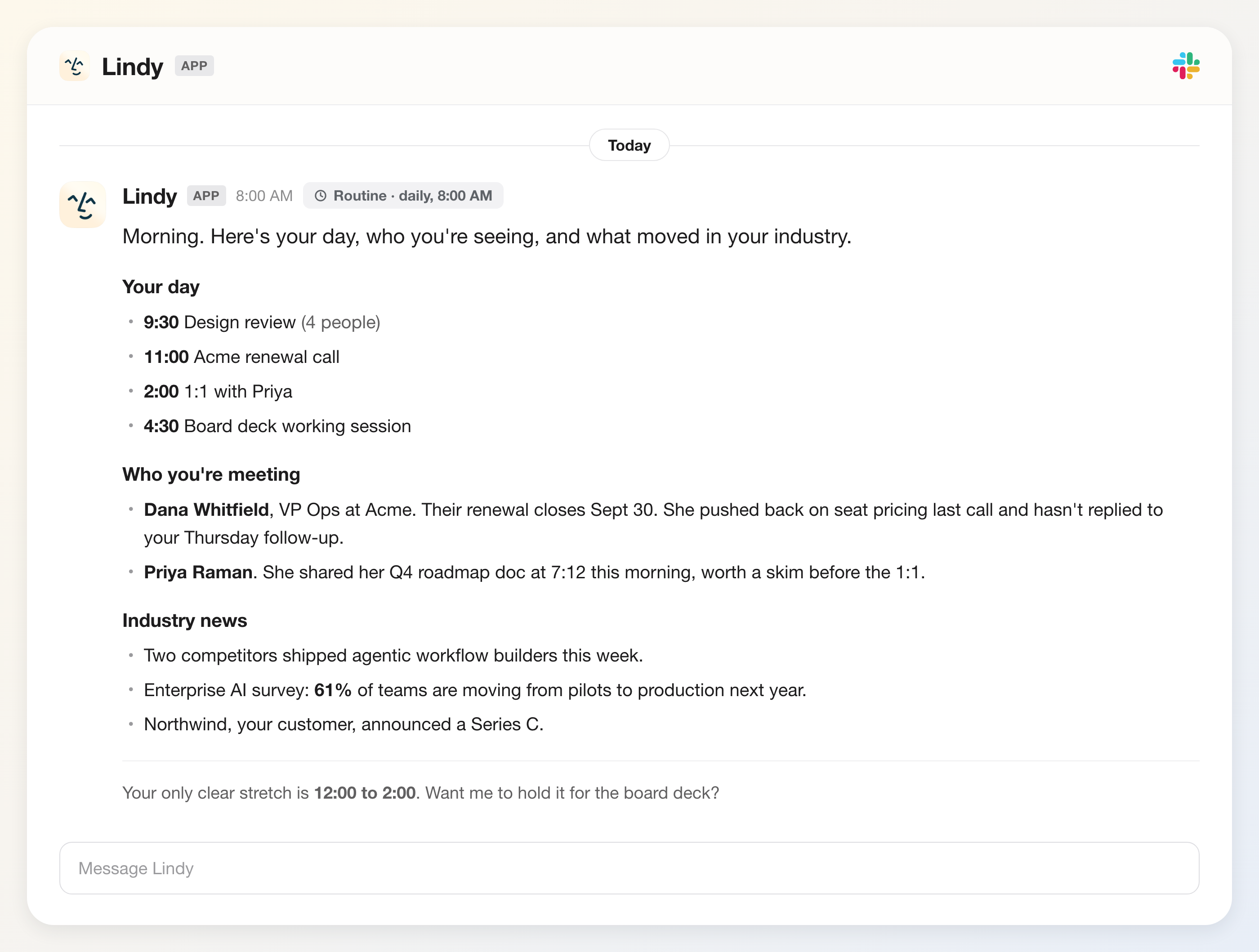 A daily brief in a Slack DM from Lindy, marked as a daily 8:00 AM routine, with sections for your day, who you're meeting, and industry news