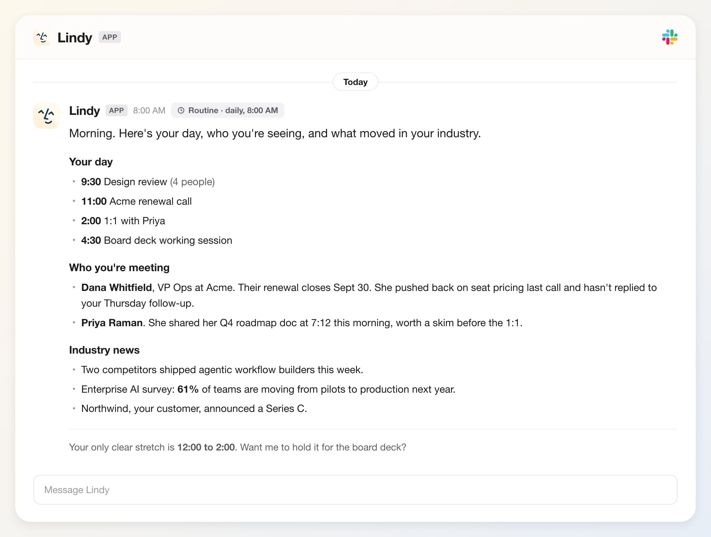 A daily brief in a Slack DM from Lindy, marked as a daily 8:00 AM routine, with sections for your day, who you're meeting, and industry news