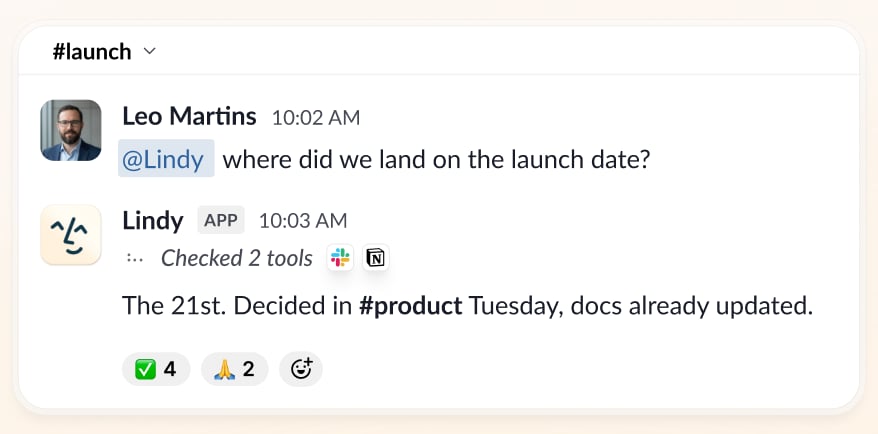 Lindy in #launch: asked where the team landed on the launch date, it answers the 21st, decided in #product Tuesday, with the docs already updated