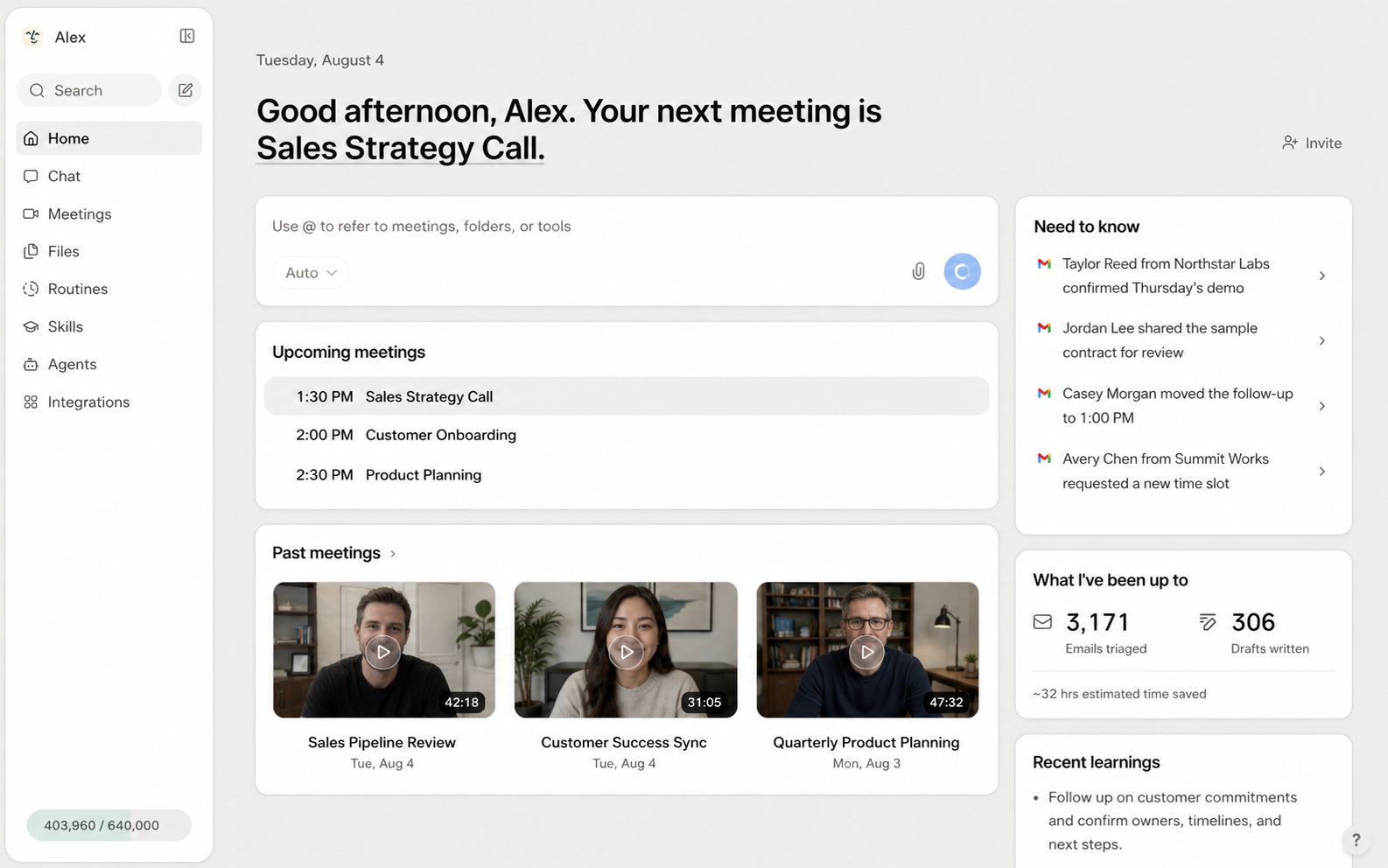 The Home page: a greeting naming the next meeting, a chat box, upcoming and past meetings, and Need to know, What I've been up to, and Recent learnings cards