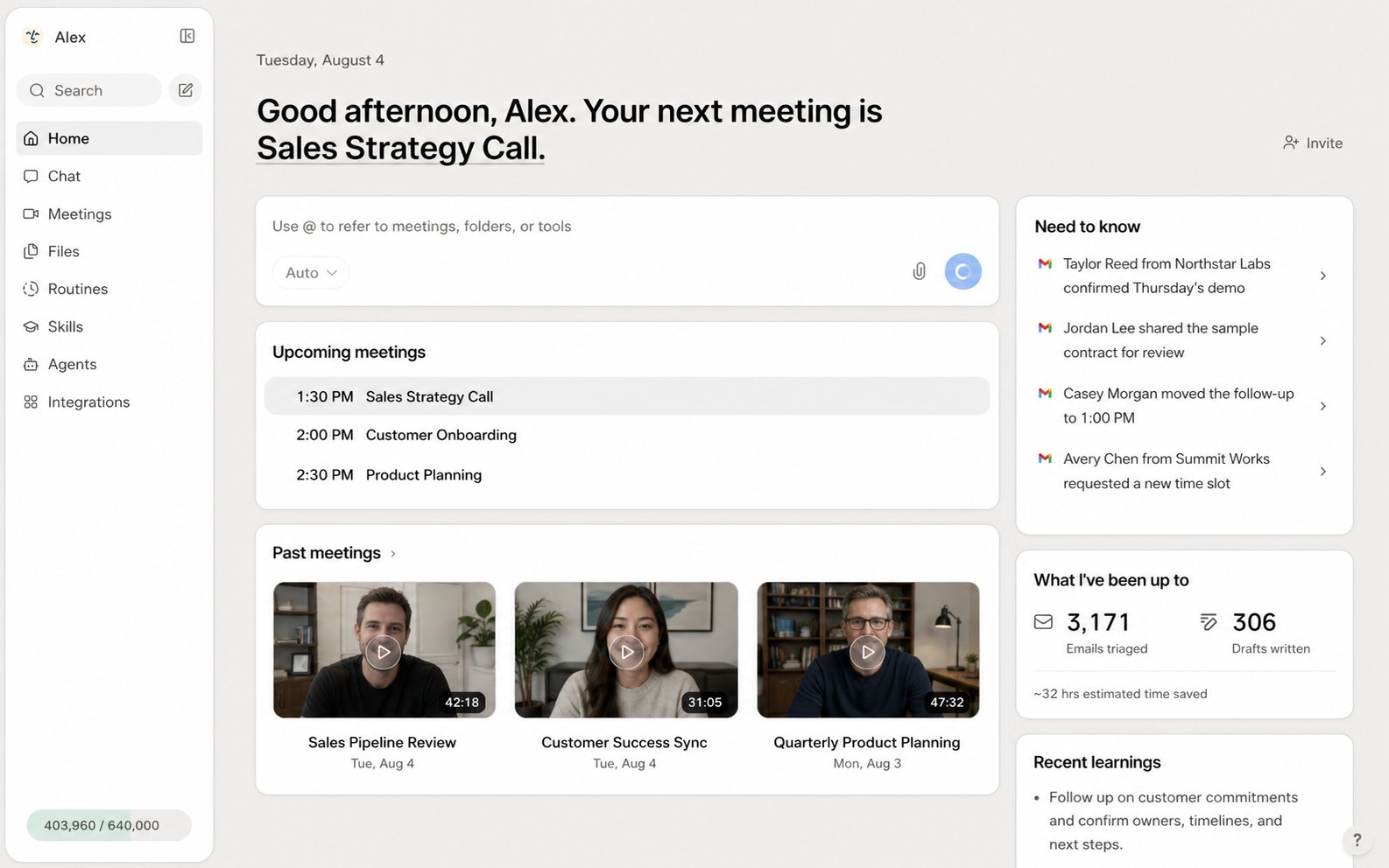 The Home page: a greeting naming the next meeting, a chat box, upcoming and past meetings, and Need to know, What I've been up to, and Recent learnings cards