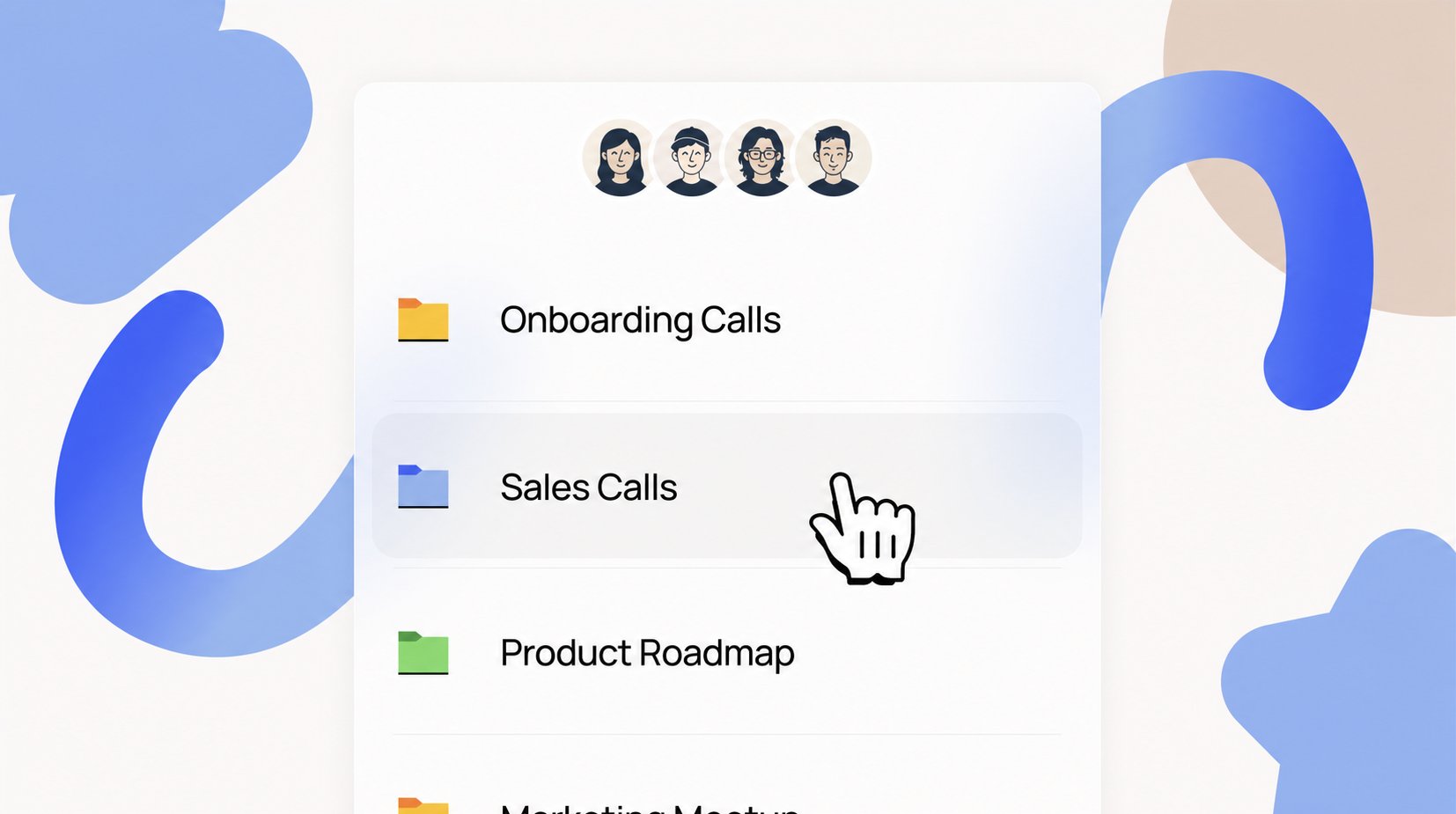 A meeting library with shared folders for Onboarding Calls, Sales Calls, Product Roadmap, and Marketing Meetup, with a cursor opening Sales Calls