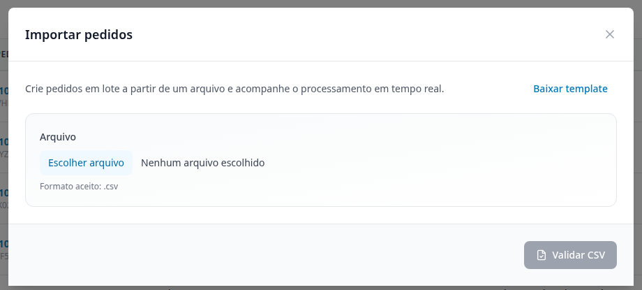 Modal Importar pedidos com o link Baixar template e o campo Escolher arquivo