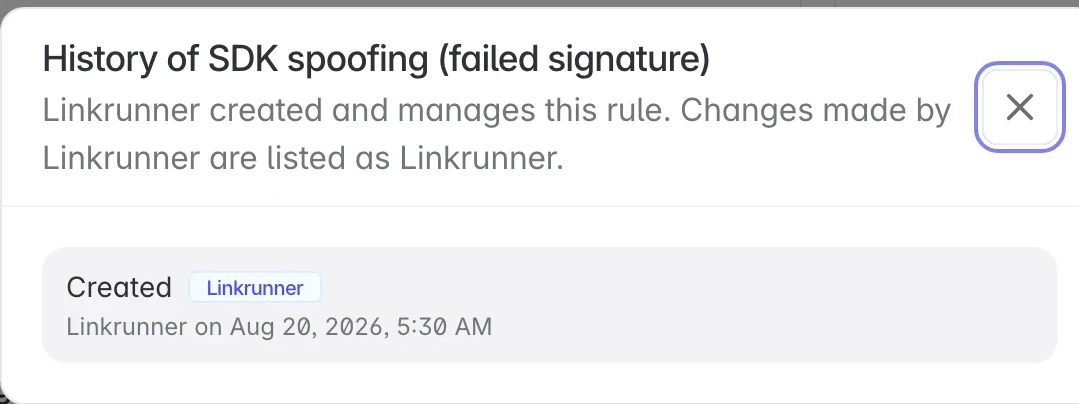 Rule history for a Linkrunner-managed rule, showing it was created and is managed by Linkrunner