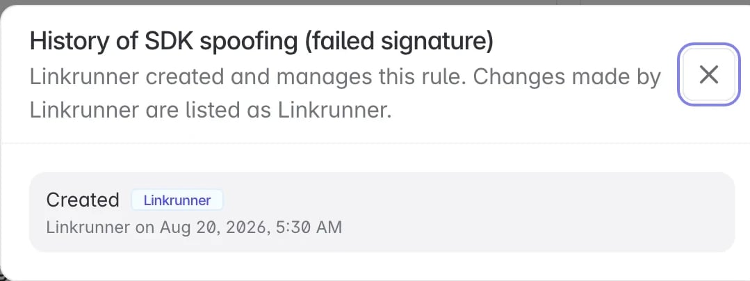 Rule history for a Linkrunner-managed rule, showing it was created and is managed by Linkrunner