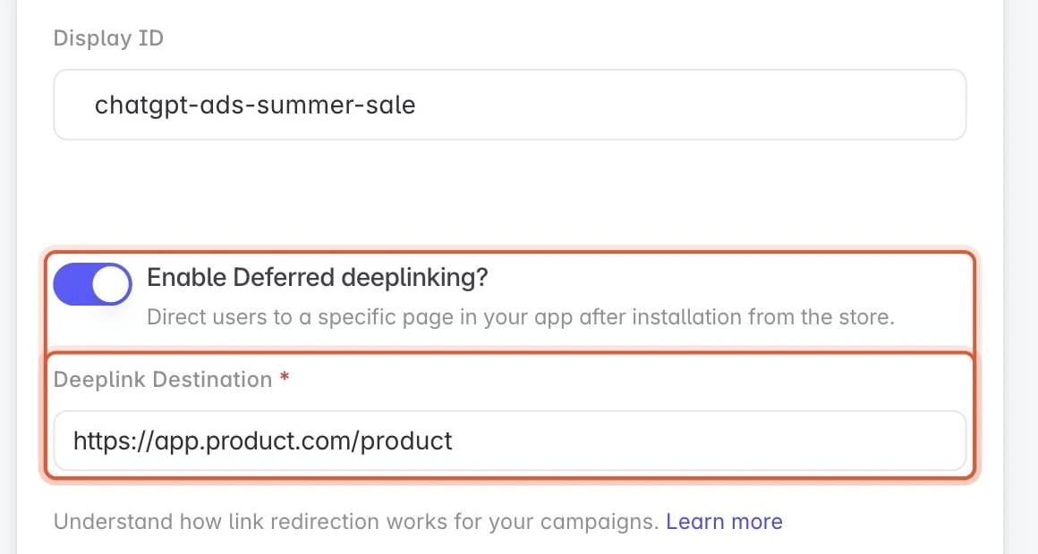 Enable Deferred deeplinking in the Linkrunner Create Campaign form