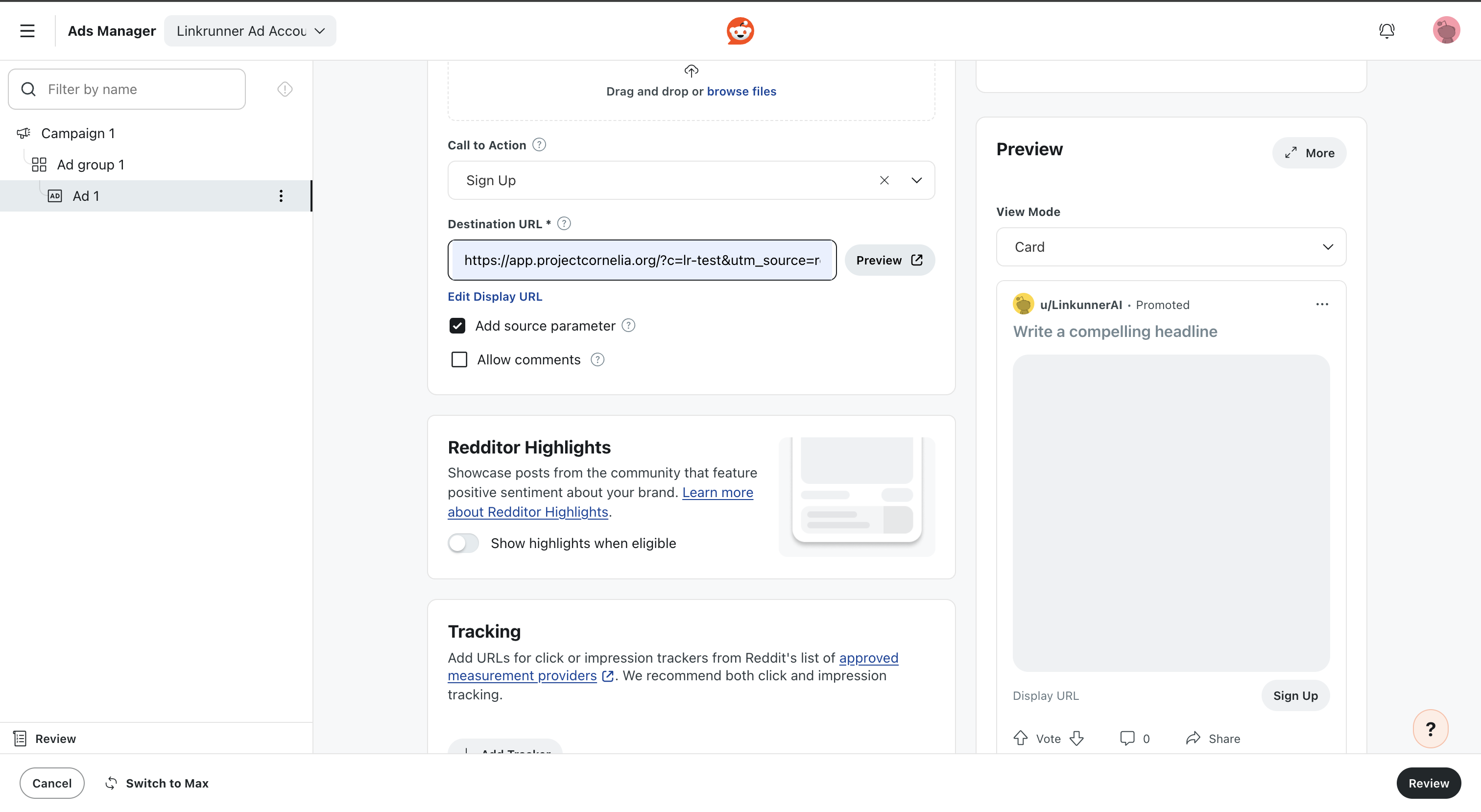 Paste the Linkrunner campaign link in Reddit Ads Manager