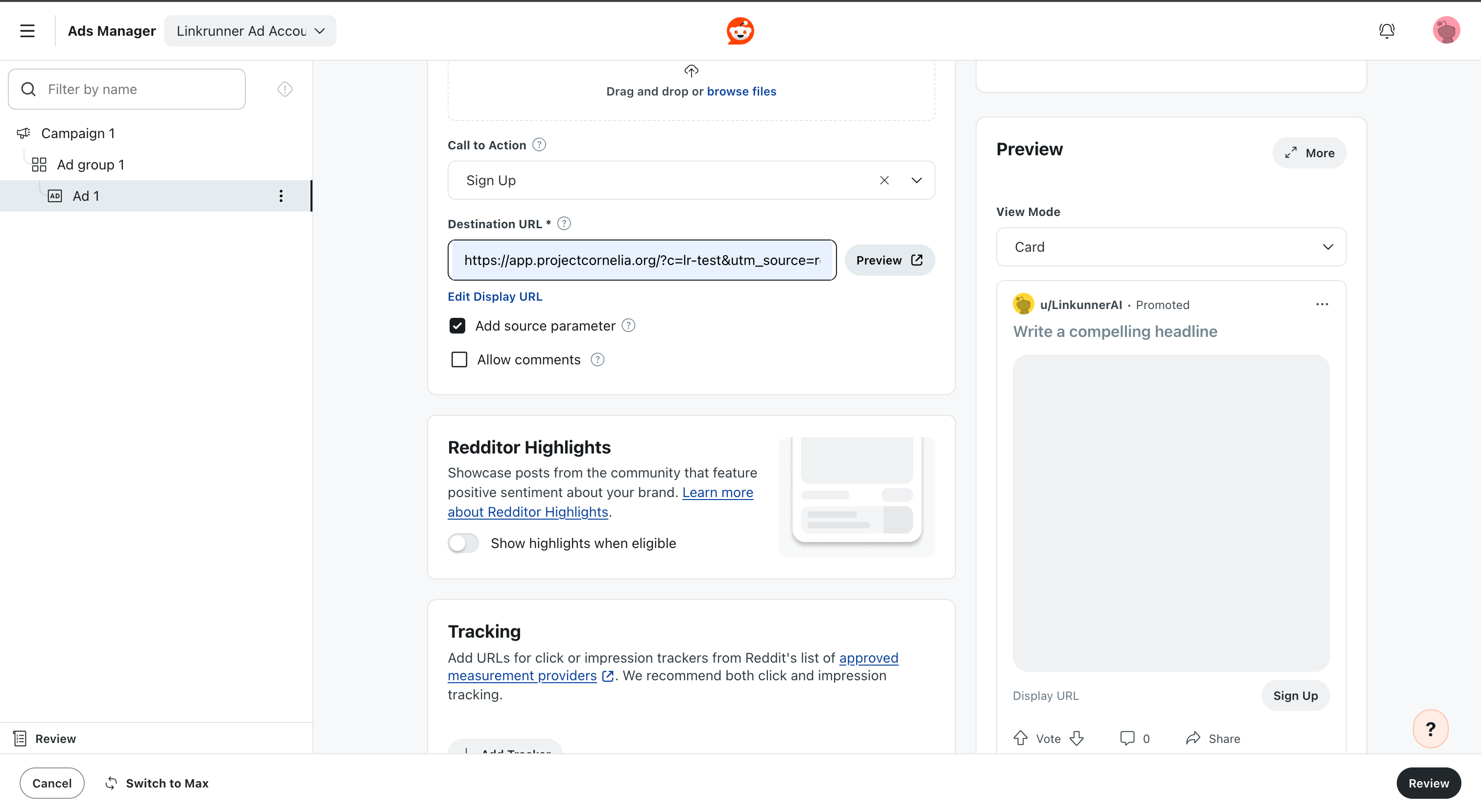 Paste the Linkrunner campaign link in Reddit Ads Manager