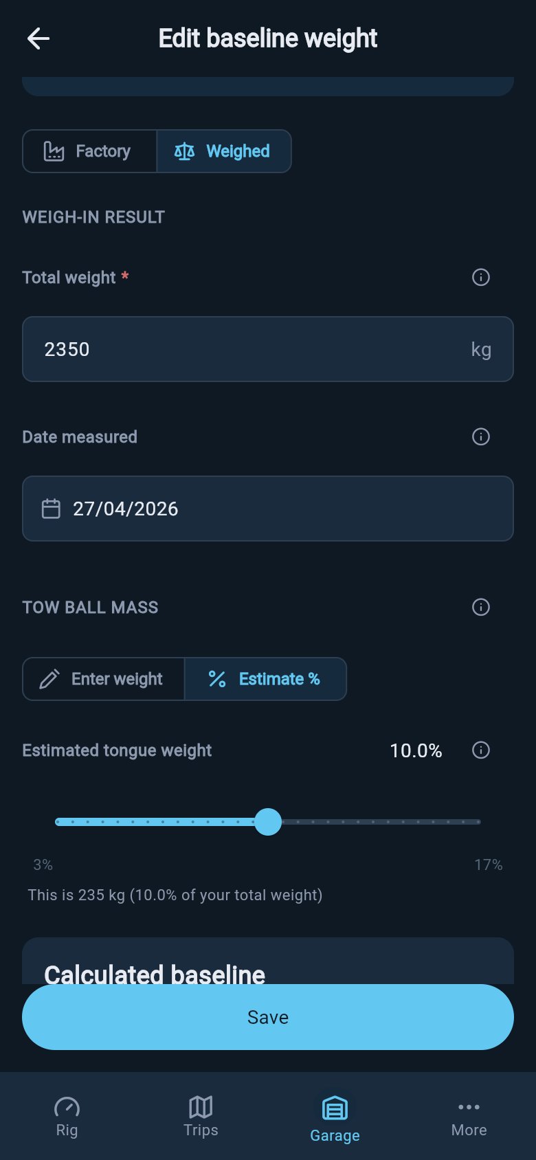 Weighed baseline with Estimate % selected, the slider at 10 percent, and a calculated kilogram figure beneath it.