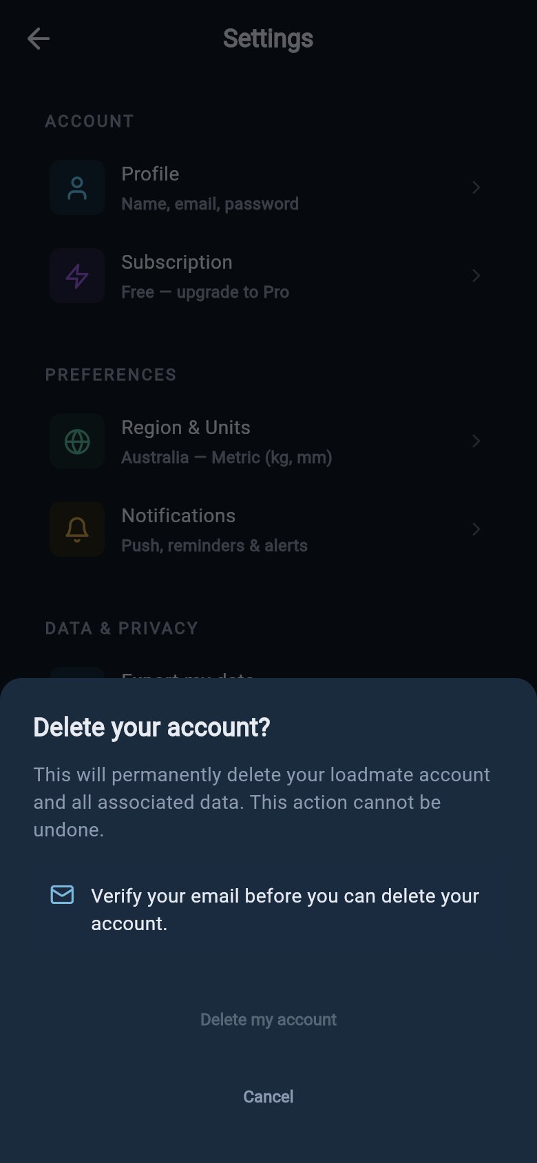 Delete account confirmation step with a greyed out Delete my account button and a note to verify email first.