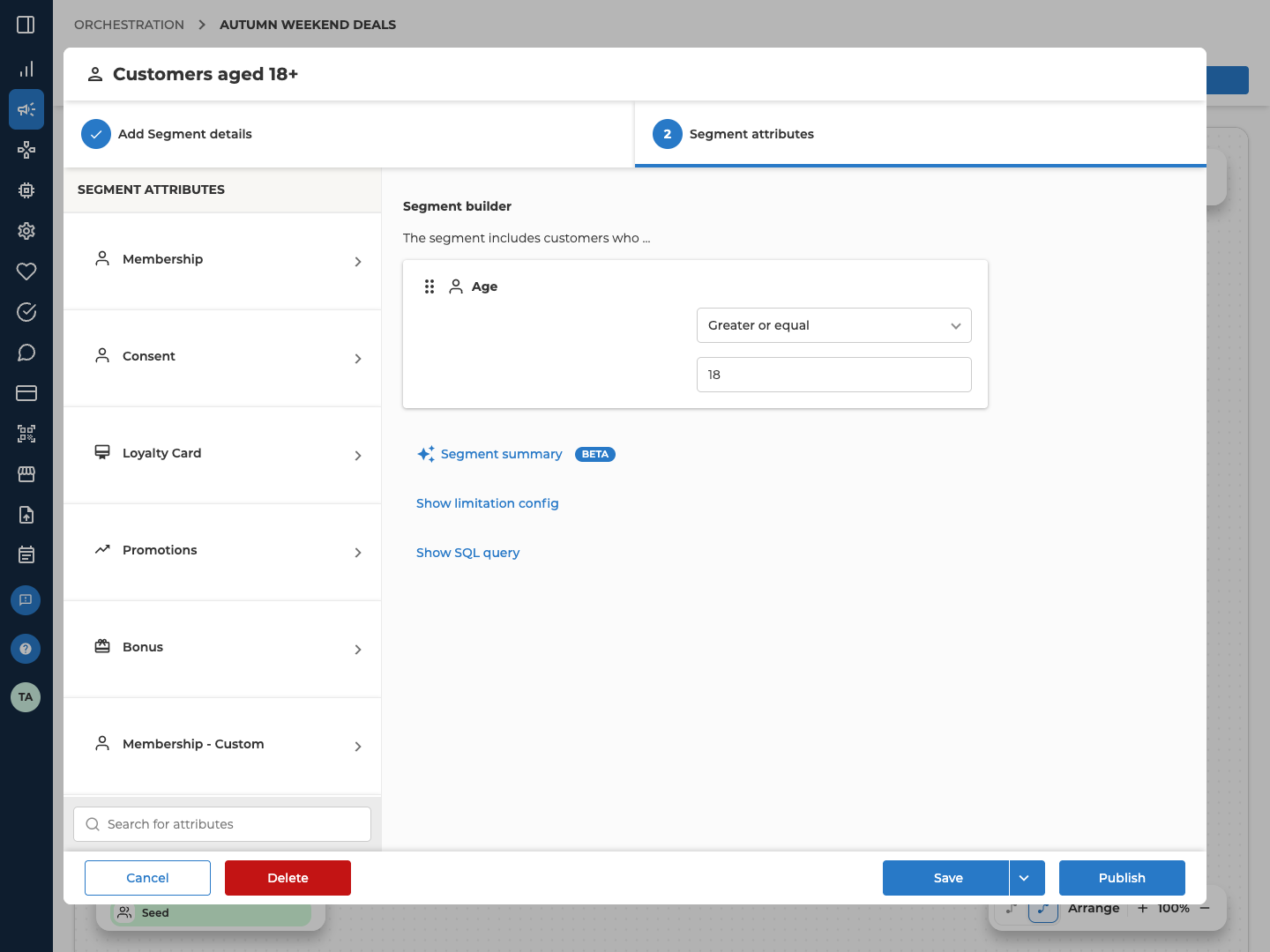 The Segment attributes tab of a Member segment, with an Age rule in the Segment builder, Segment summary, Show limitation config and Show SQL query below it, and Save with its arrow