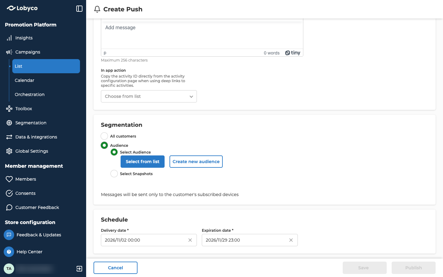 The lower half of the Create Push form, with Audience selected under Segmentation. Under Audience, Select Audience is selected, with a Select from list button and a Create new audience button, and Select Snapshots sits below them. All customers is no longer selected. Above Segmentation is the In app action field, and below it Schedule shows the delivery and expiration dates.