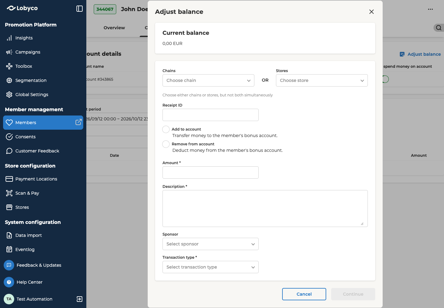 The Adjust balance dialog, open over a customer's Credit statements tab. Current balance reads 0,00 EUR. Below it, Chains and Stores sit side by side with OR between them, and the hint Choose either chains or stores, but not both simultaneously. Then Receipt ID, the choices Add to account and Remove from account, both unselected, Amount, Description, Sponsor and Transaction type, all empty. Cancel and a greyed-out Continue are at the bottom.