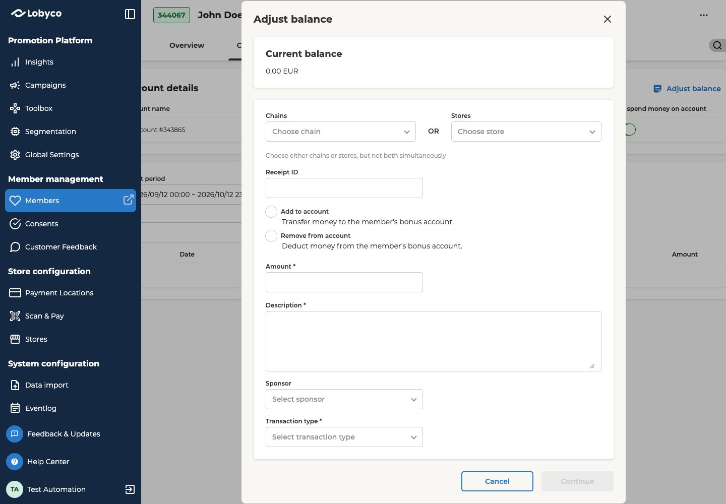 The Adjust balance dialog, open over a customer's Credit statements tab. Current balance reads 0,00 EUR. Below it, Chains and Stores sit side by side with OR between them, and the hint Choose either chains or stores, but not both simultaneously. Then Receipt ID, the choices Add to account and Remove from account, both unselected, Amount, Description, Sponsor and Transaction type, all empty. Cancel and a greyed-out Continue are at the bottom.
