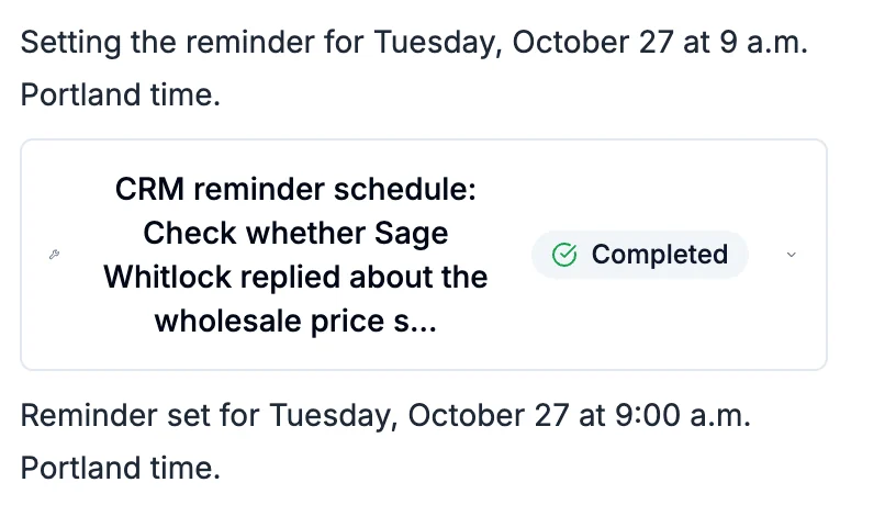 Setting the reminder for Tuesday, October 27 at 9 a.m. Portland time; a CRM reminder schedule card, Completed; and Reminder set for Tuesday, October 27 at 9:00 a.m. Portland time
