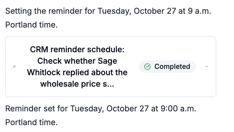 Setting the reminder for Tuesday, October 27 at 9 a.m. Portland time; a CRM reminder schedule card, Completed; and Reminder set for Tuesday, October 27 at 9:00 a.m. Portland time