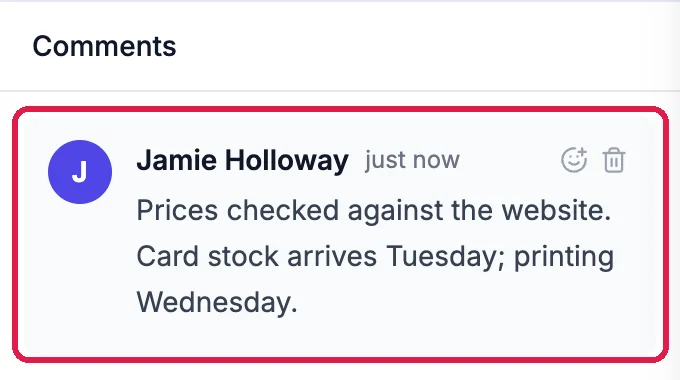 Comments: Jamie Holloway, just now: Prices checked against the website. Card stock arrives Tuesday; printing Wednesday., outlined