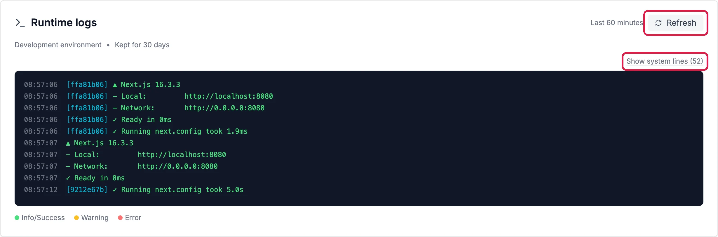 Runtime logs, Development environment, Kept for 30 days, Last 60 minutes, with Refresh outlined and Show system lines (52) outlined, and the lines the site's server wrote as it started, colored by Info/Success, Warning and Error