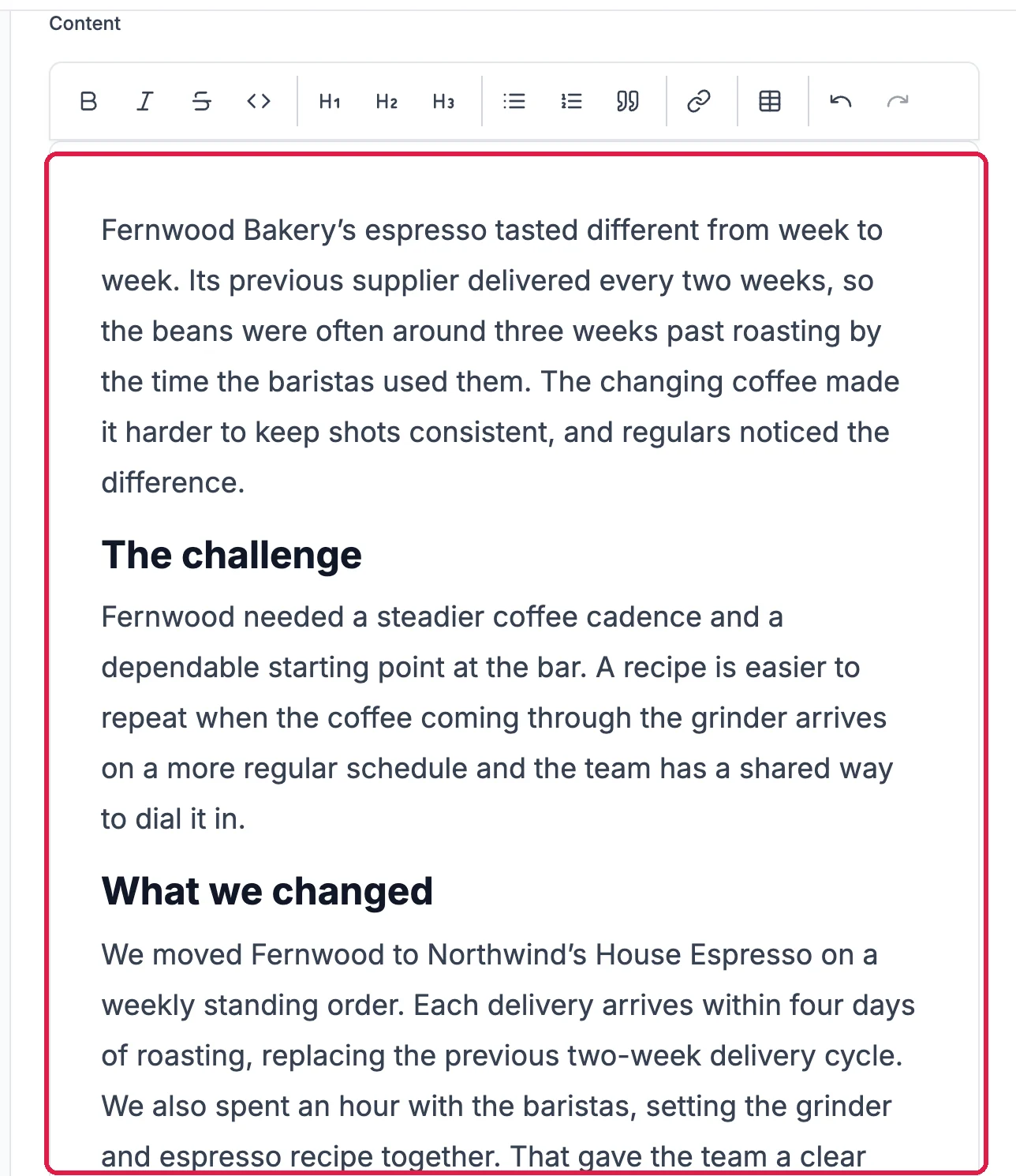 The Content editor with the case study's opening paragraph and The challenge and What we changed sections, outlined