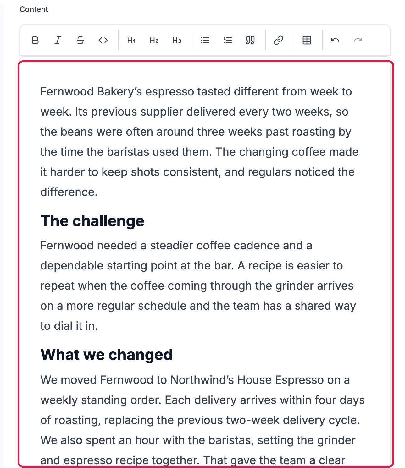 The Content editor with the case study's opening paragraph and The challenge and What we changed sections, outlined