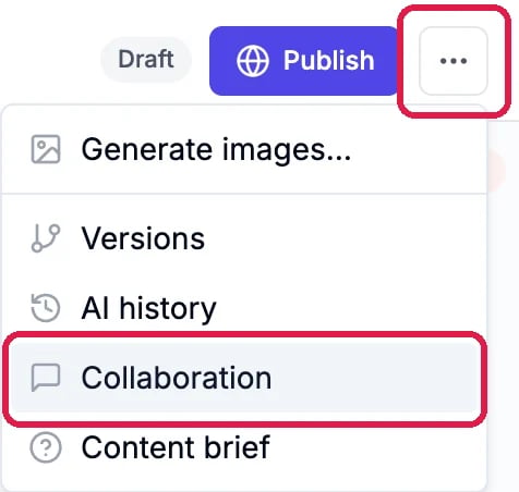 The ... button and its menu open, with Collaboration outlined