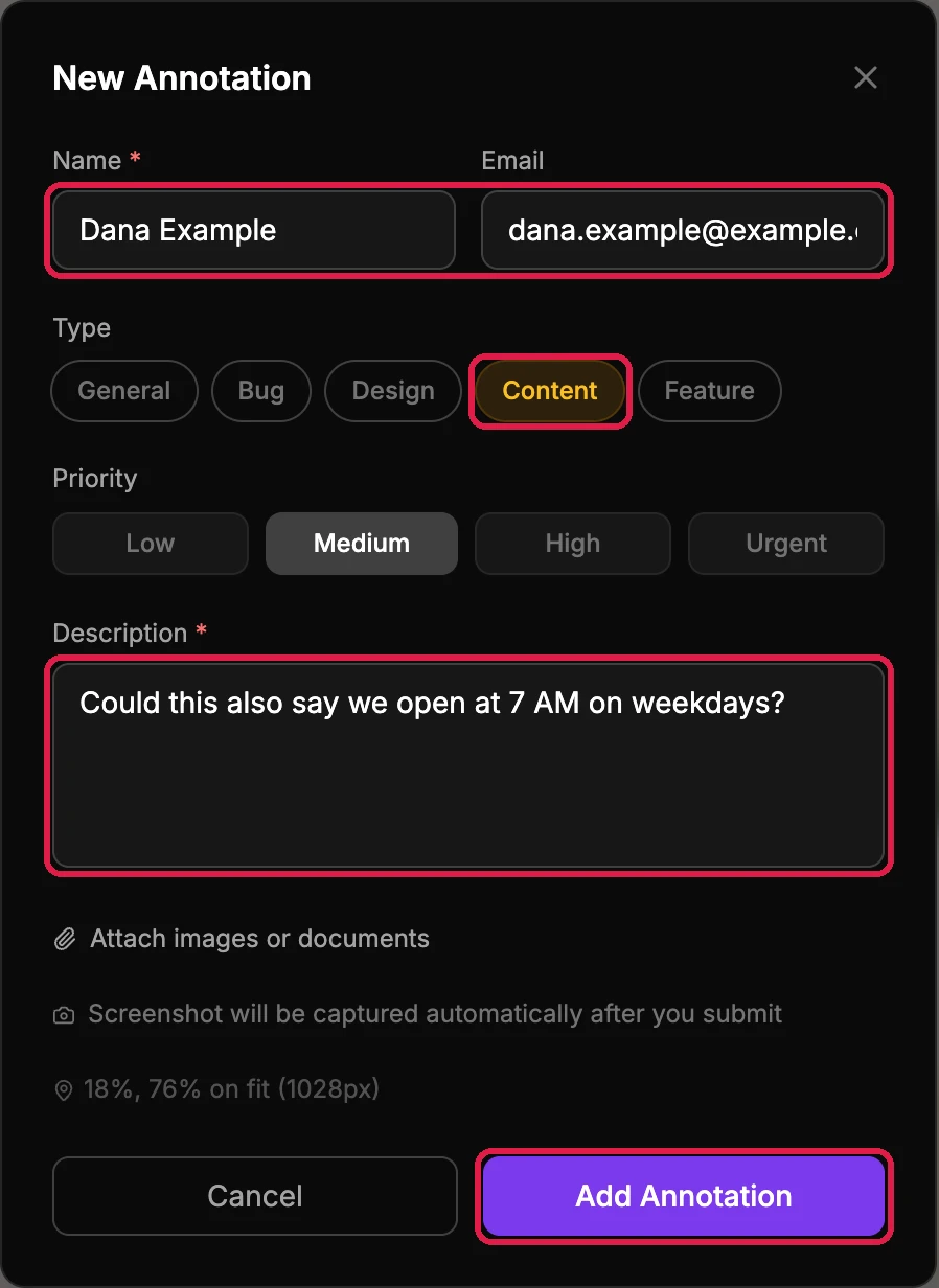 New Annotation: Name Dana Example and Email dana.example@example.com, outlined; Type Content, outlined; Priority Medium; Description Could this also say we open at 7 AM on weekdays?, outlined; and Add Annotation, outlined